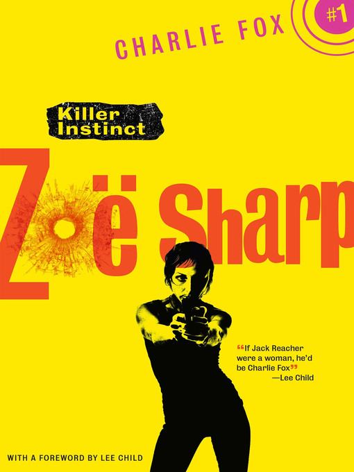 Title details for Killer Instinct by Zoë Sharp - Available